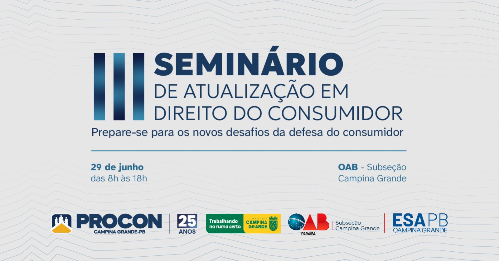 Procon-CG promove III Seminário de Atualização em Direito do Consumidor na próxima segunda-feira